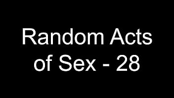 Random Acts of Sex - 28