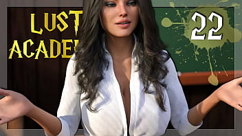 LUST ACADEMY #22 • She's has at least two good arguments