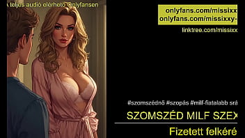 Szomszéd milf szex - magyar audio